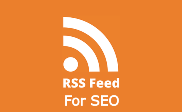 Understanding RSS SEO